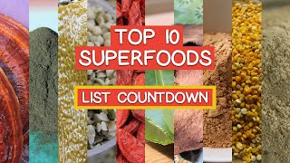 Our Top 10 Superfoods List Countdown [upl. by Ettenrahc]