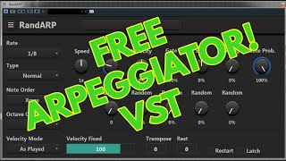 FREE Arpeggiator VST  RandArp [upl. by Doug]