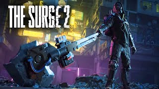 The Surge 2  Exclusive 13 Minutes Of Official Gameplay [upl. by Cousin]