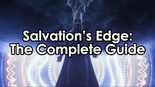 Salvations Edge The Complete Raid Guide [upl. by Ehav]