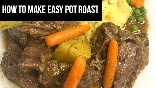 How to Make an Easy Pot Roast Delicious Pot Roast Recipe [upl. by Revned467]