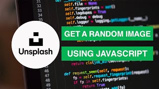 Using the Unsplash API in a real project [upl. by Rissa676]
