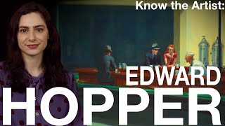 Know the Artist Edward Hopper [upl. by Lupe]