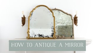 How to Antique a Mirror [upl. by Elwaine]