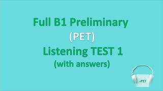 B1 Preliminary PET Listening Test 1 with answers new format [upl. by Nylesoy]