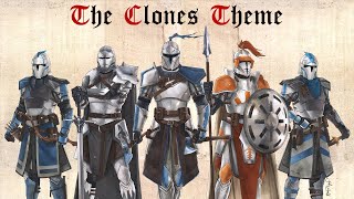 Star Wars The Clones Theme  EPIC MEDIEVAL STYLE [upl. by Ushijima]