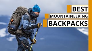 Top 10 Best Mountaineering Backpack [upl. by Alyat]