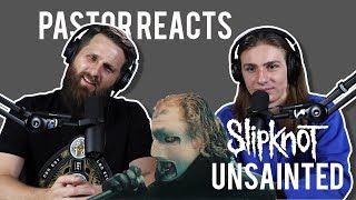 Slipknot Unsainted  Pastor Rob Reacts  Lyric Video [upl. by Htebarual]