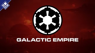 Galactic Empire  Star Wars [upl. by Arda449]