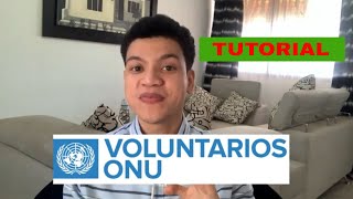 Como hacer VOLUNTARIADO internacional REMUNERADO 2021 gratis ONU [upl. by Eugeniusz]