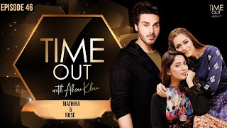 Mathira amp Rose  Time Out with Ahsan Khan  Full Episode 46  Express TV  IAB1O [upl. by Lotsyrk]