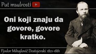 Dostojevski  Citati Velikog Mislioca [upl. by Korry816]