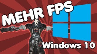 Windows 10 Optimierung FÜR GAMER  Mehr Fps durch ein paar Kniffe unter Windows 10 [upl. by Sibyls]