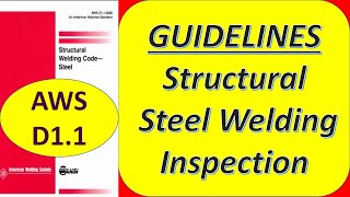 Guidelines for structural steel AWS D11 welding Inspection [upl. by Soiritos]