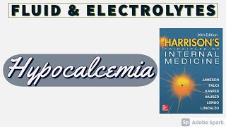 HYPOCALCEMIA  Causes  Clinical Features  Diagnostic Approach  Treatment  Harrison [upl. by Agnese46]