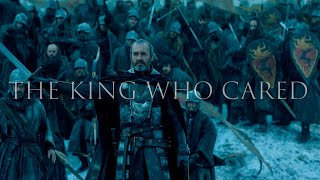 GoT King Stannis Baratheon  The King Who Cared [upl. by Anitnas]