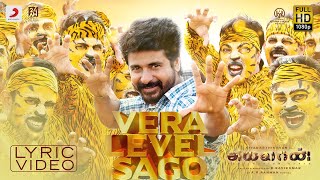 Ayalaan  Vera Level Sago Lyric  Sivakarthikeyan  ARRahman  RRavikumar [upl. by Sorgalim895]