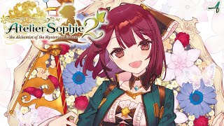 Atelier Sophie 2 The Alchemist of the Mysterious Dream Part 1 Land of Dreams or Nightmares [upl. by Adnuhsed]