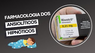 Farmacologia dos Ansiolíticos e Hipnóticos Sedativos [upl. by Augustina720]