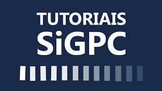 Tutorial SIGPC  Primeiro acesso vídeo 1 [upl. by Roban]