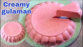 CREAMY GULAMANSimple amp easy dessert jelly recipe [upl. by Islean253]