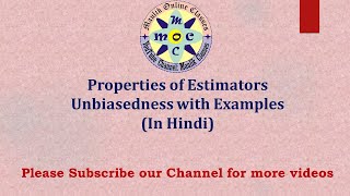 Unbiasedness  Properties of Estimators  Unbiased Estimator  Statistical Inference  Part  1 [upl. by Cliff888]