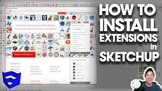 How to INSTALL EXTENSIONS in SketchUp [upl. by Kcered]