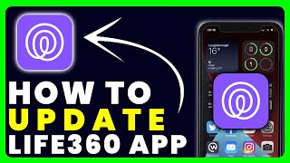 How to Update Life360 App [upl. by Nauq]