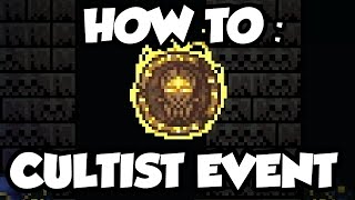 Terraria 13  Cultist Event  How To Spawn The Cultist Event  Ancient manipulator drop [upl. by Eimmaj262]