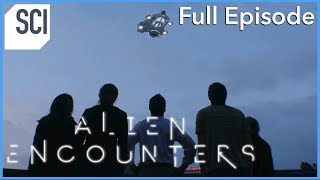 If Aliens Ever Arrived on Earth  Alien Encounters Full Episode [upl. by Galitea387]