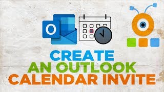 How to Create an Outlook Calendar Invite [upl. by Ellerol847]