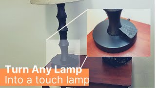 How To Convert Any Lamp Into A Touch Lamp [upl. by Weisman]