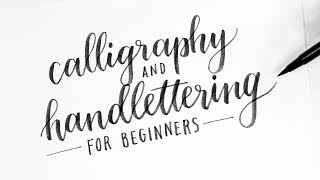 How To Calligraphy amp Hand Lettering for Beginners Tutorial  Tips [upl. by Nolek]