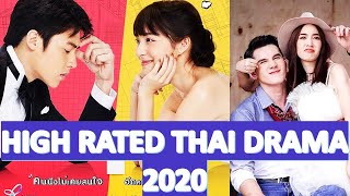 TOP 10 POPULAR HIGH RATED THAI DRAMAS OF 2020 [upl. by Atrahc753]