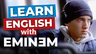 Learn English With Rap Songs  Eminem [upl. by Papke]