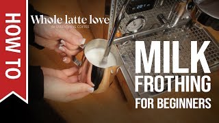 How To Milk Frothing for Beginners 5 Tips [upl. by Sinnek]