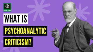 What is Psychoanalytic Criticism [upl. by Ennaid383]