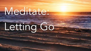 Daily Calm  10 Minute Mindfulness Meditation  Letting Go [upl. by Elayor317]