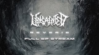 Unsainted  Reverie Full EP Stream [upl. by Loggia]