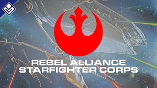 Rebel Alliance Starfighter Corps  Star Wars [upl. by Vinita]