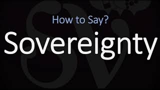 How to Pronounce Sovereignty CORRECTLY [upl. by Annadal56]