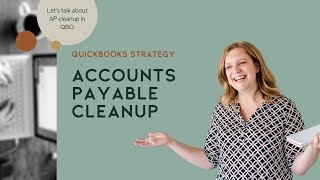 Accounts Payable Cleanup QBO [upl. by Tahp]