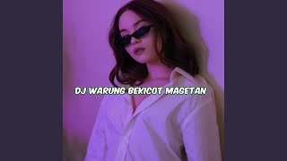 DJ Warung Bekicot Magetan [upl. by Rowley]