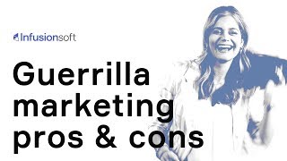 Guerrilla marketing pros and cons [upl. by Nyrhtac564]