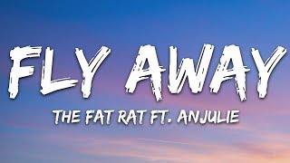 TheFatRat  Fly Away Lyrics feat Anjulie [upl. by Euqnomod]