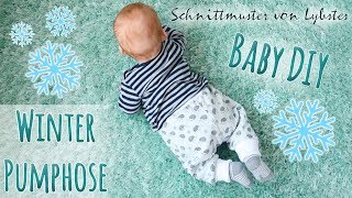 BABY WINTER PUMPHOSE  Selber nähen DIY Schnittmuster von Lybstes [upl. by Eyllib165]