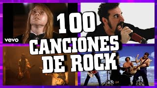 100 Mejores Canciones De ROCK De La Historia [upl. by Eads801]