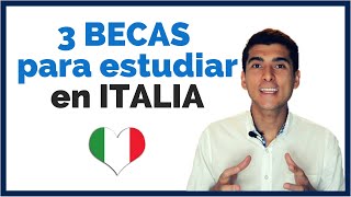 💰 3 Becas muy generosas para estudiar en Italia ✈️👨🏻‍🎓 [upl. by Eimrots]