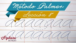 Método Palmer de Caligrafía en Español  Lección 8 [upl. by Arvad]