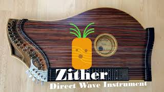 Zither Direct Wave Instrument [upl. by Goff]